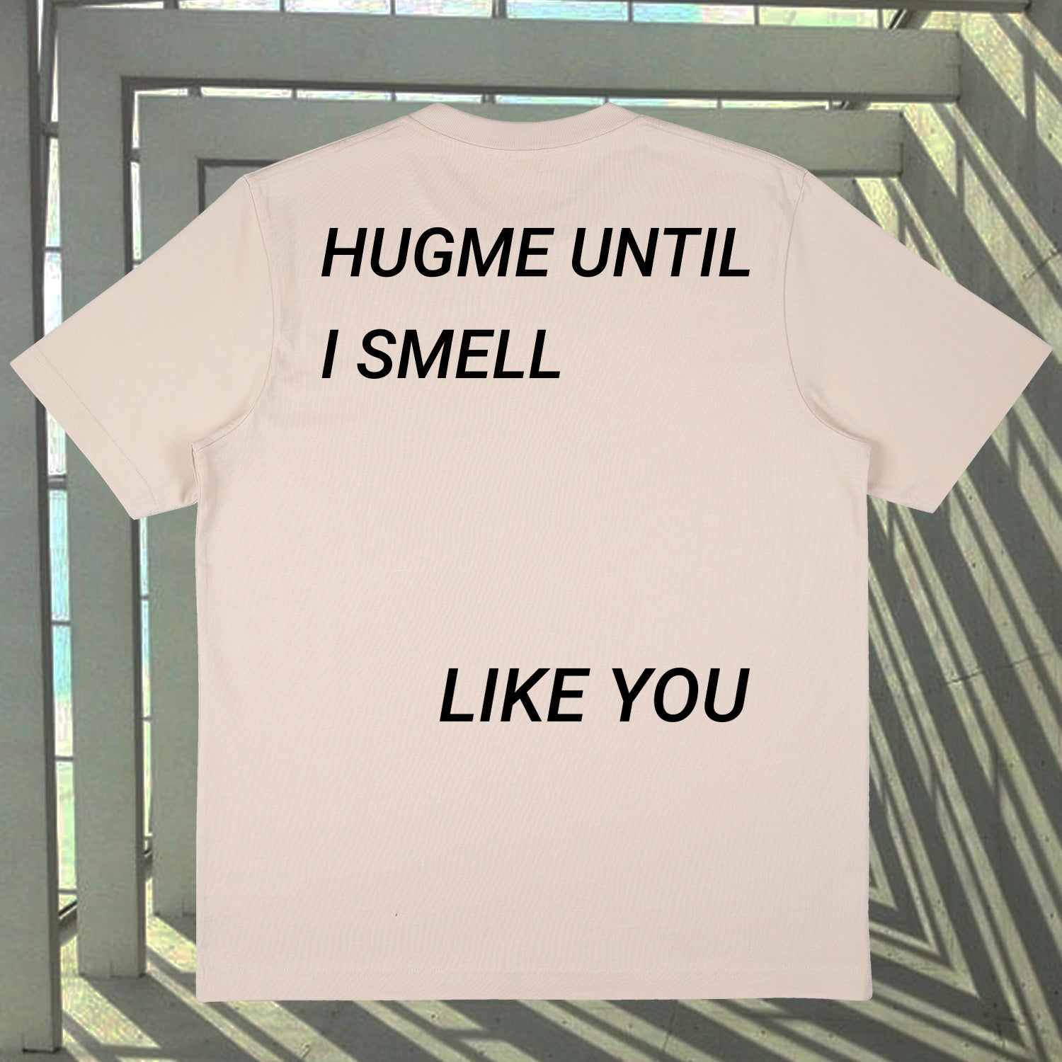 HUGME UNTIL T-SHIRT