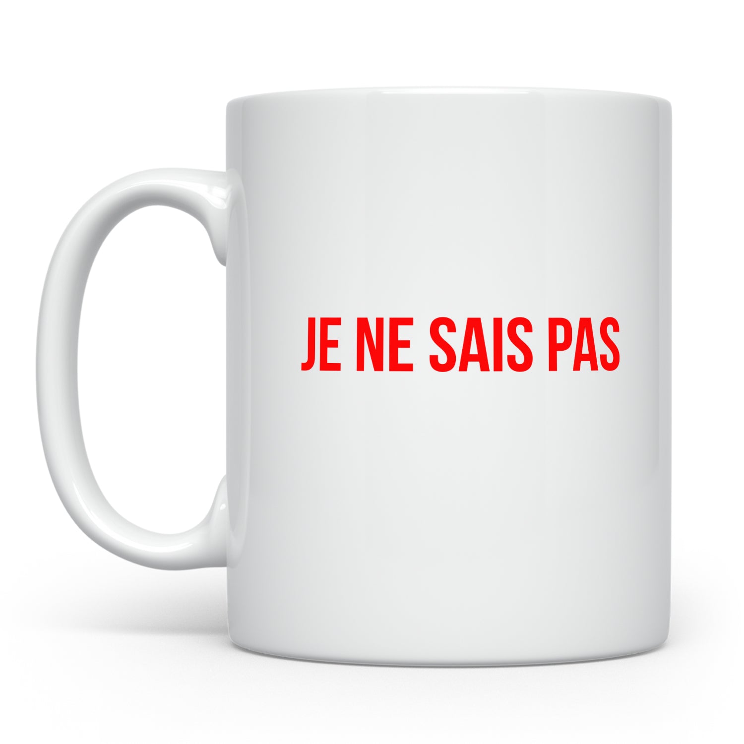 JE NE SAIS PAS MUG
