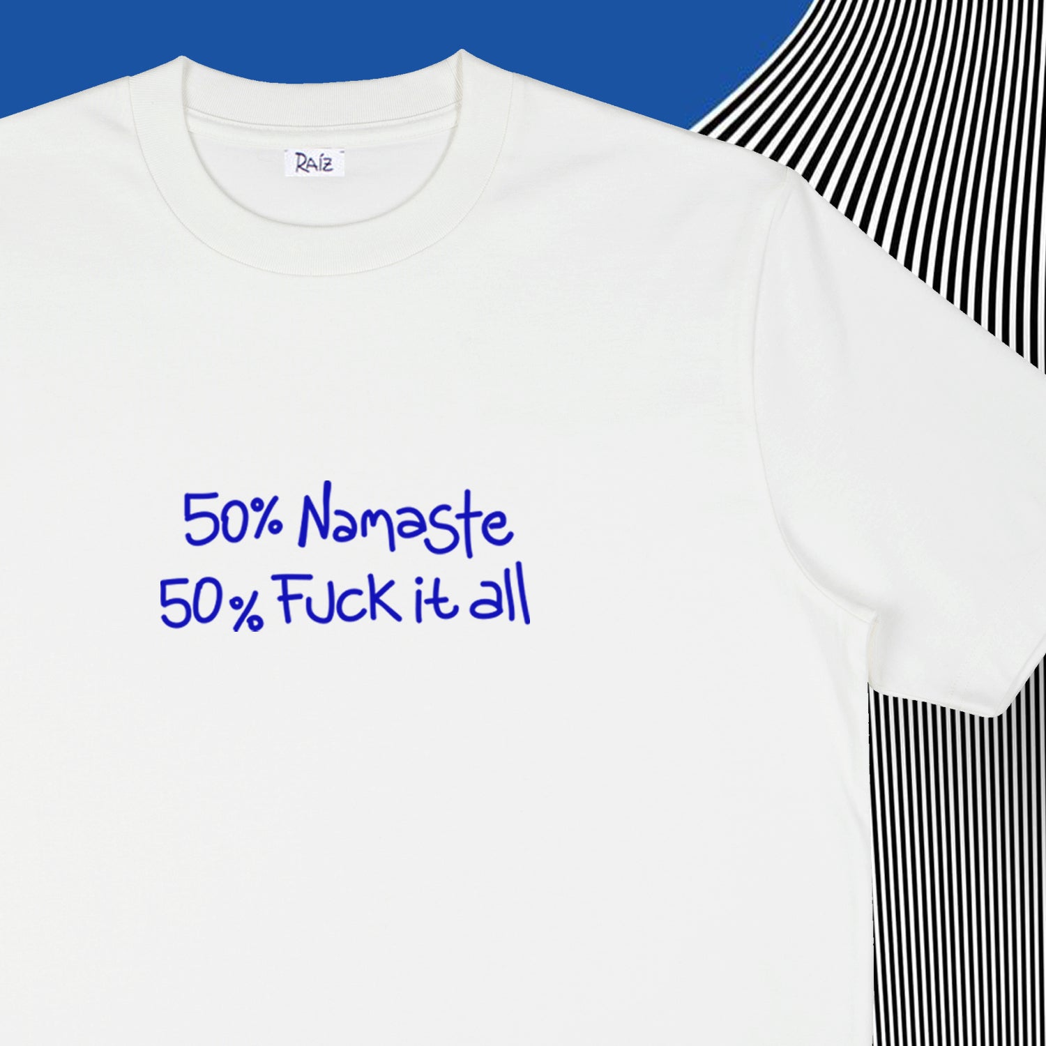 NAMASTE T-SHIRT