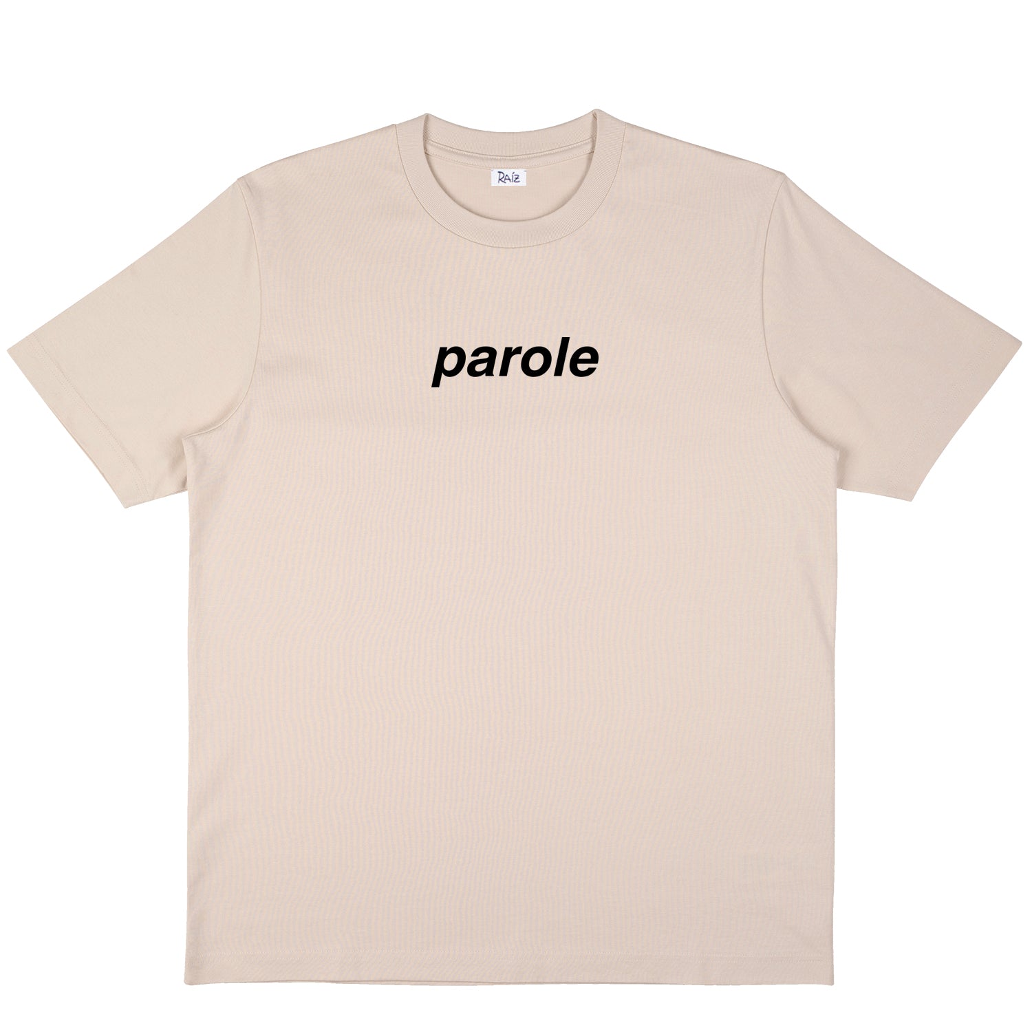 PAROLE T-SHIRT