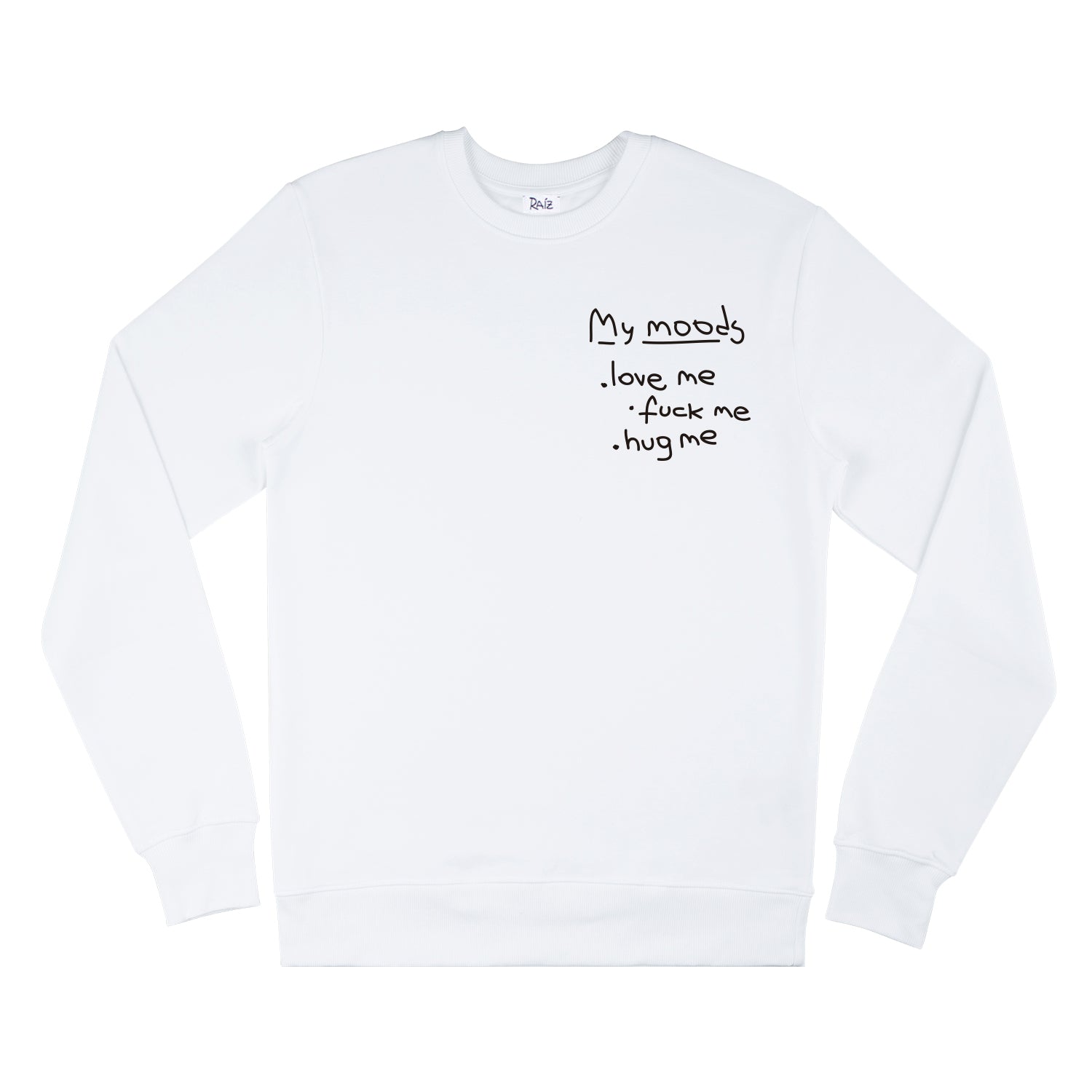 MY MOODS SWEATSHIRT